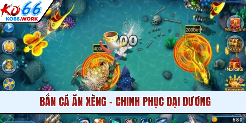 Bắn cá xèng - Chinh phục đại dương